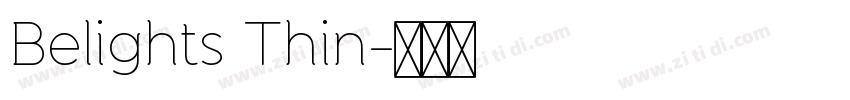 Belights Thin字体转换 Belights Thin字体转换